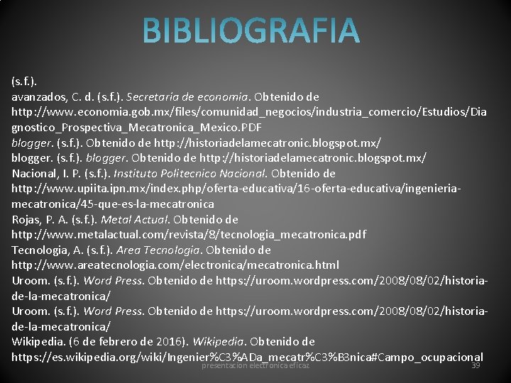  (s. f. ). avanzados, C. d. (s. f. ). Secretaria de economia. Obtenido