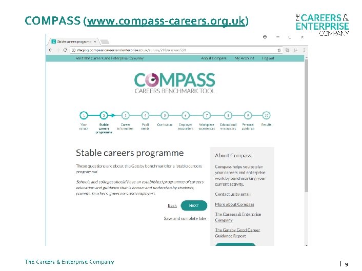 COMPASS (www. compass-careers. org. uk) The Careers & Enterprise Company | 9 