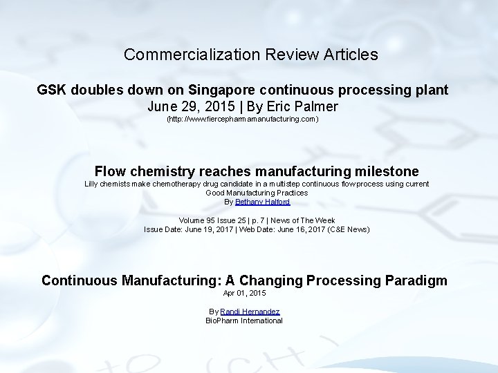 Commercialization Review Articles GSK doubles down on Singapore continuous processing plant June 29, 2015 Commercialization Review Articles GSK doubles down on Singapore continuous processing plant June 29, 2015