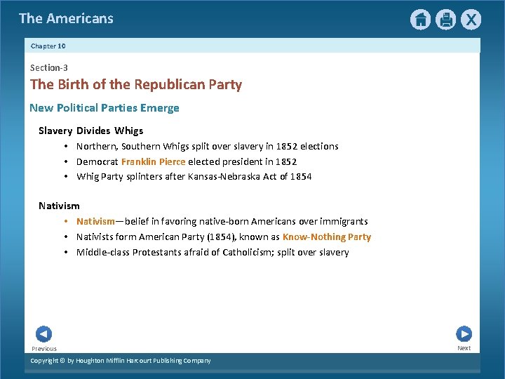 The Americans Chapter 10 Section-3 The Birth of the Republican Party New Political Parties