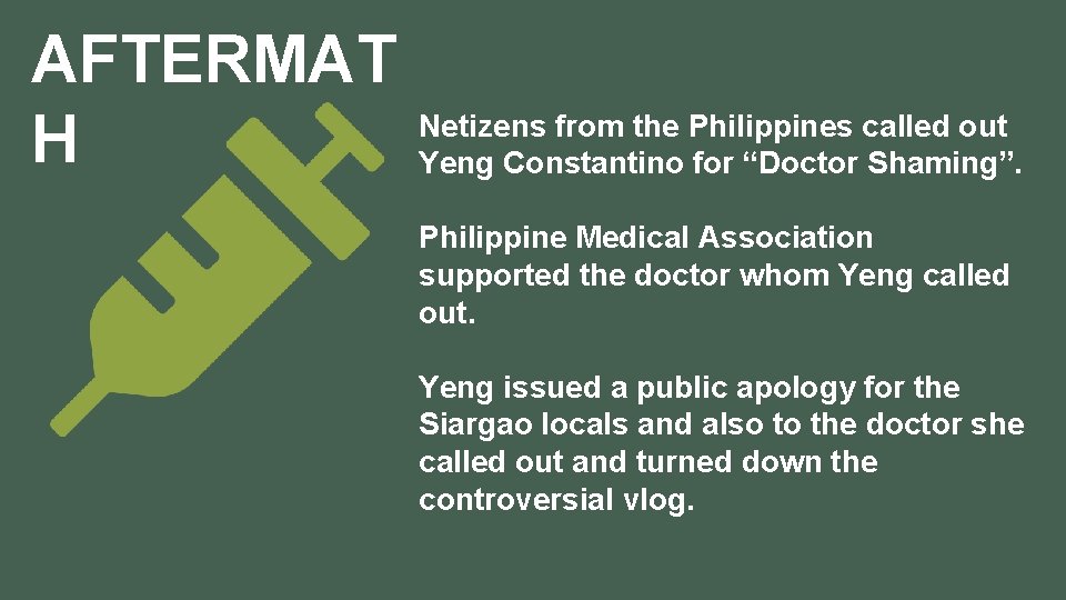 AFTERMAT H Netizens from the Philippines called out Yeng Constantino for “Doctor Shaming”. Philippine AFTERMAT H Netizens from the Philippines called out Yeng Constantino for “Doctor Shaming”. Philippine