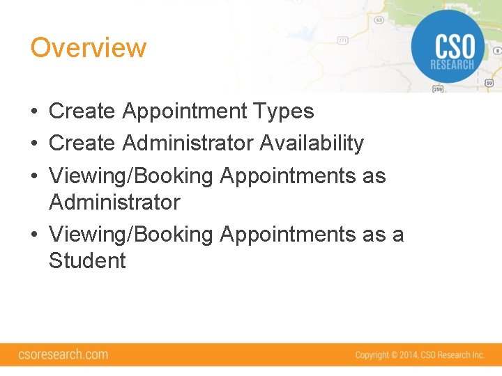 Overview • Create Appointment Types • Create Administrator Availability • Viewing/Booking Appointments as Administrator