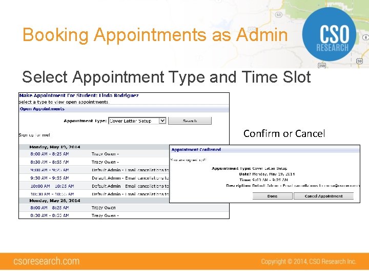Booking Appointments as Admin Select Appointment Type and Time Slot Confirm or Cancel 