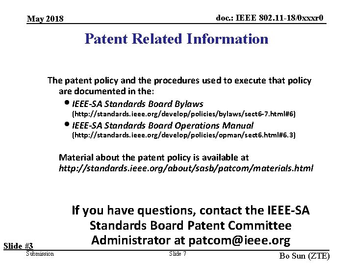 doc. : IEEE 802. 11 -18/0 xxxr 0 May 2018 Patent Related Information The