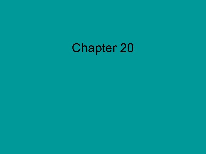 Chapter 20 