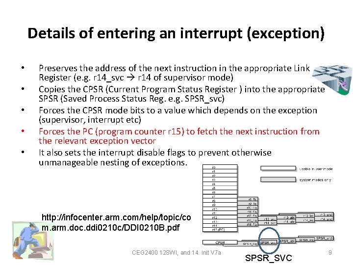 Details of entering an interrupt (exception) • • • Preserves the address of the
