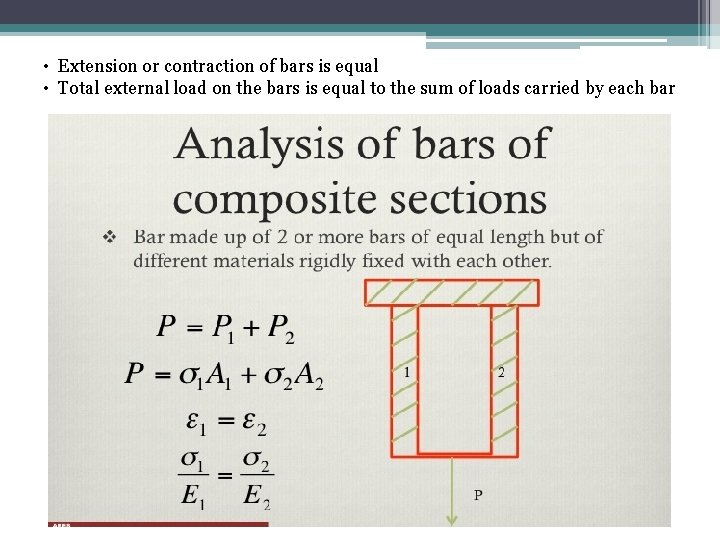  • Extension or contraction of bars is equal • Total external load on
