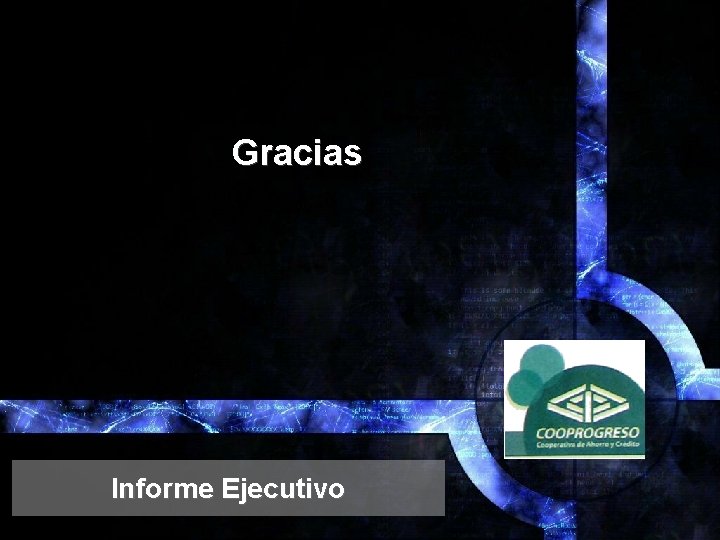 Gracias Informe Ejecutivo Gracias Informe Ejecutivo