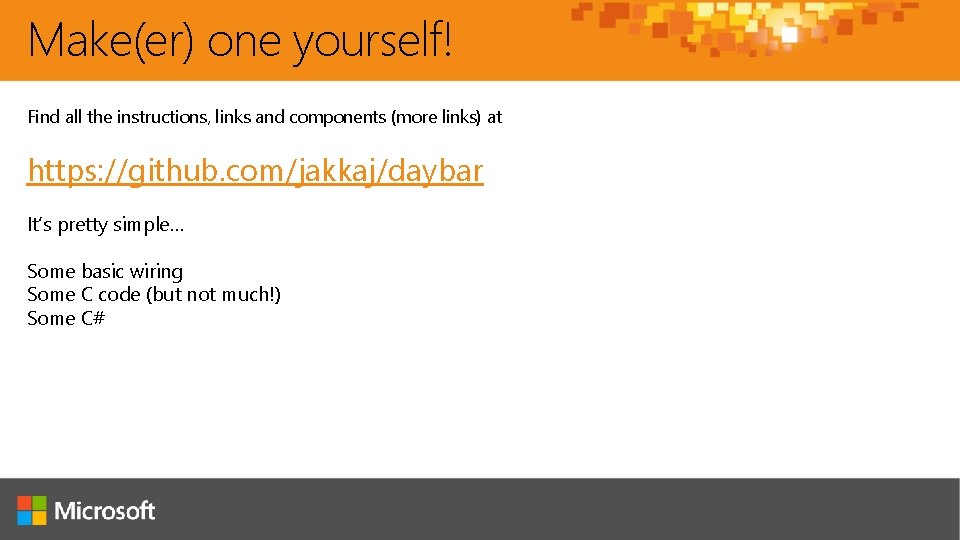 Make(er) one yourself! Find all the instructions, links and components (more links) at https: