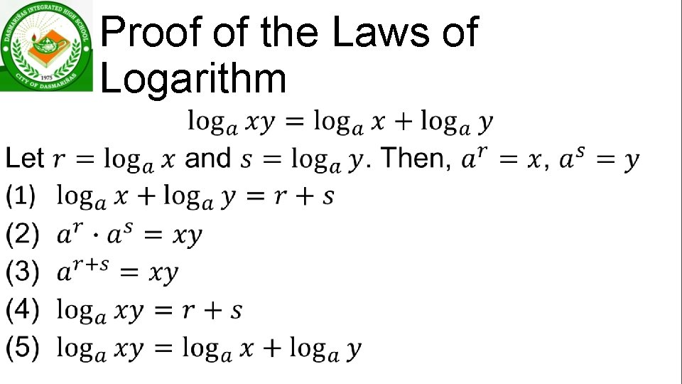 Proof of the Laws of Logarithm • 