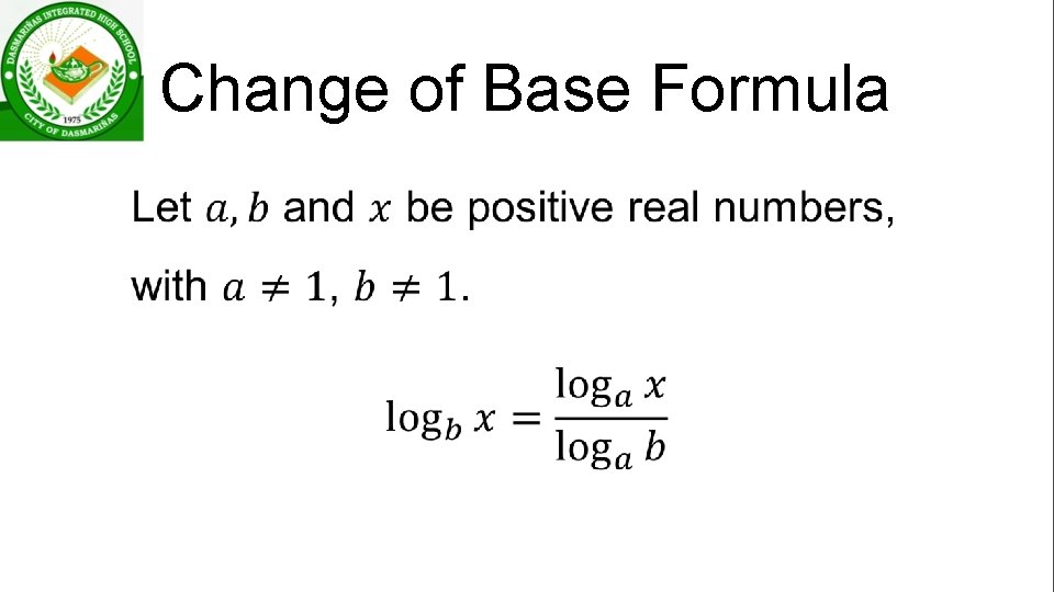 Change of Base Formula • 