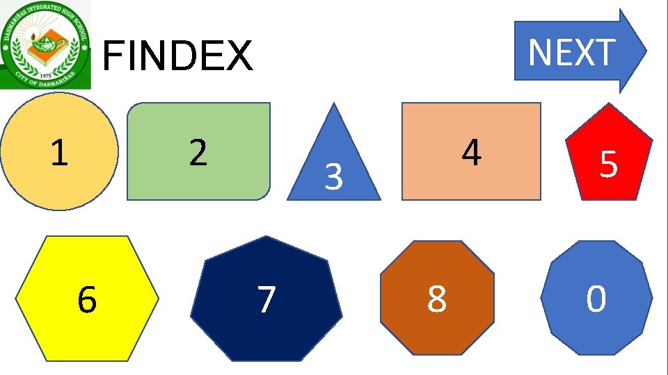 NEXT FINDEX 2 1 6 4 3 7 8 5 0 