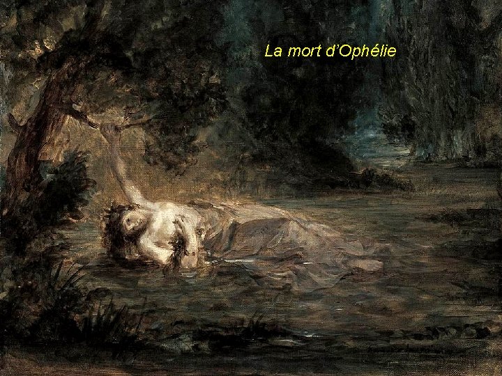 La mort d’Ophélie 