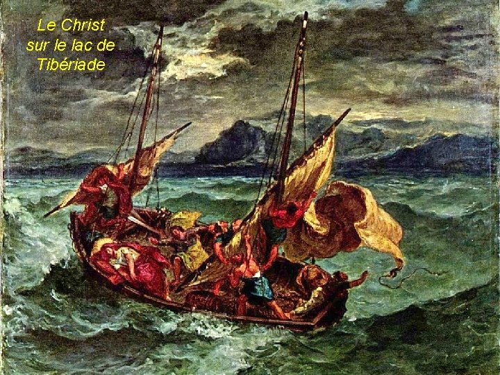 Le Christ sur le lac de Tibériade 