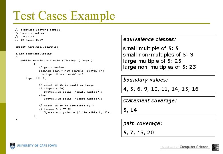 Test Cases Example // // Software Testing sample hussein suleman CSC 1015 F 19