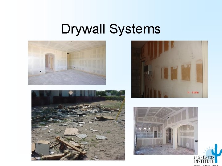 Drywall Systems 