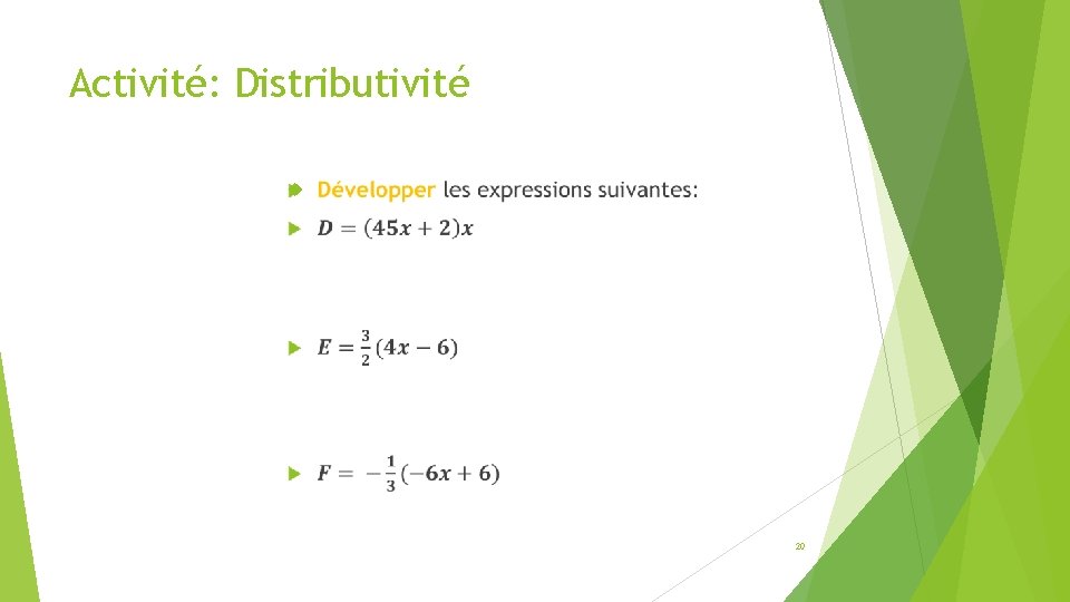 Activité: Distributivité 20 