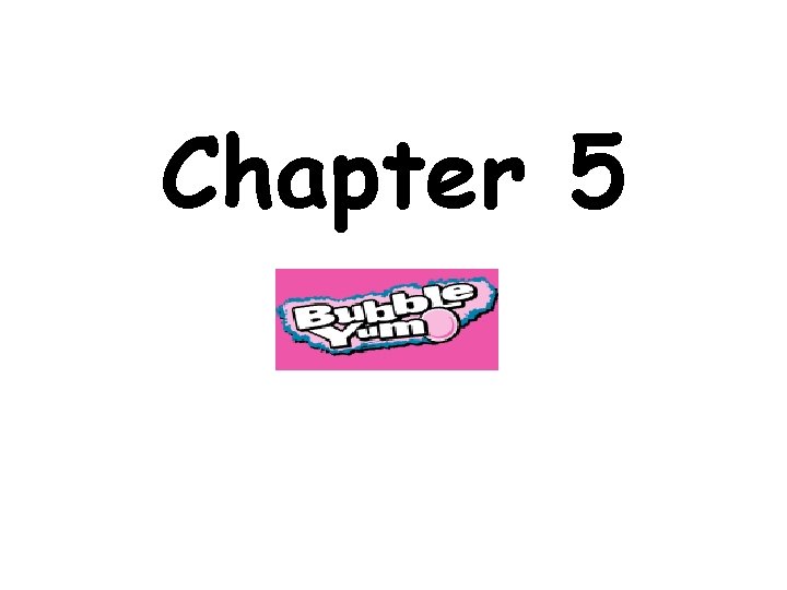 Chapter 5 