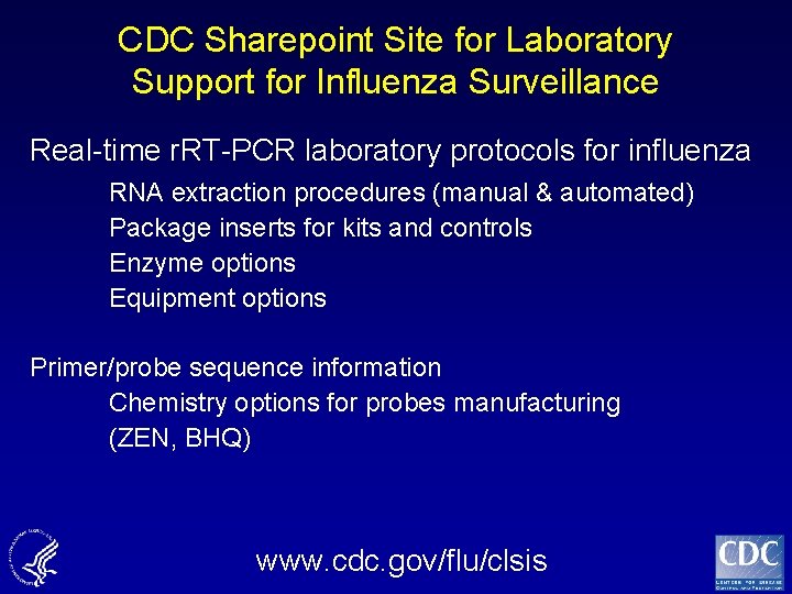 CDC Sharepoint Site for Laboratory Support for Influenza Surveillance Real-time r. RT-PCR laboratory protocols