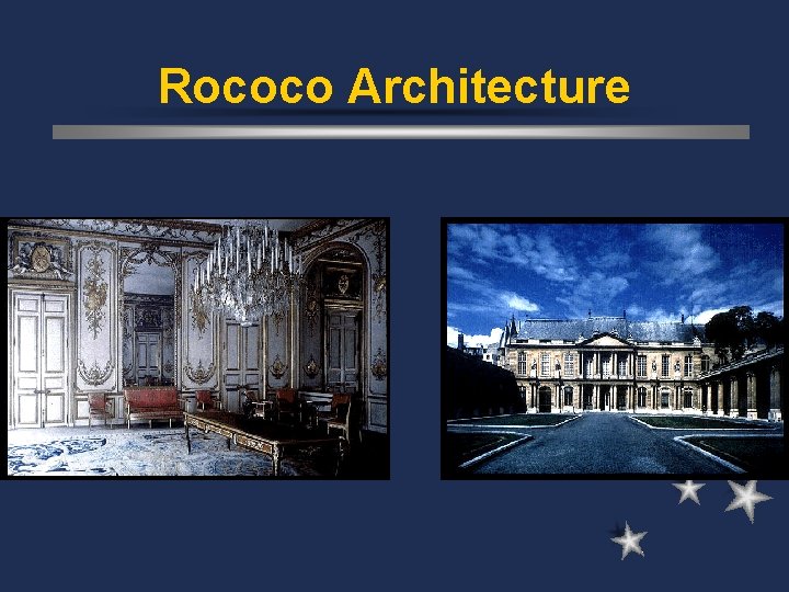 Rococo Architecture 