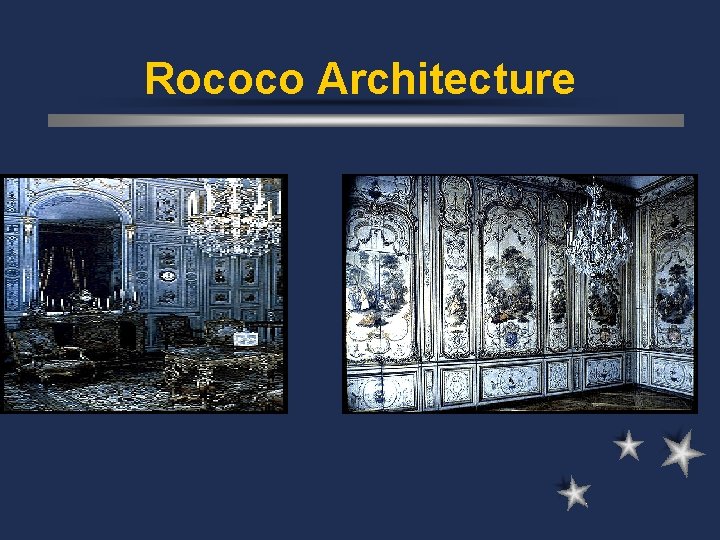 Rococo Architecture 
