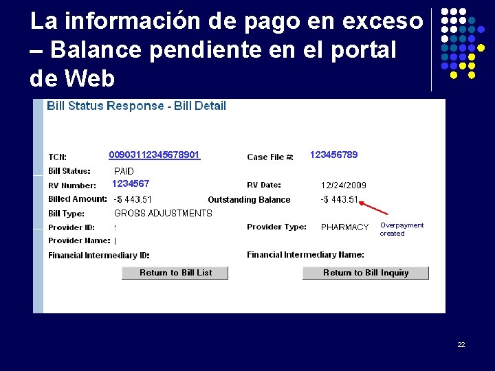La información de pago en exceso – Balance pendiente en el portal de Web