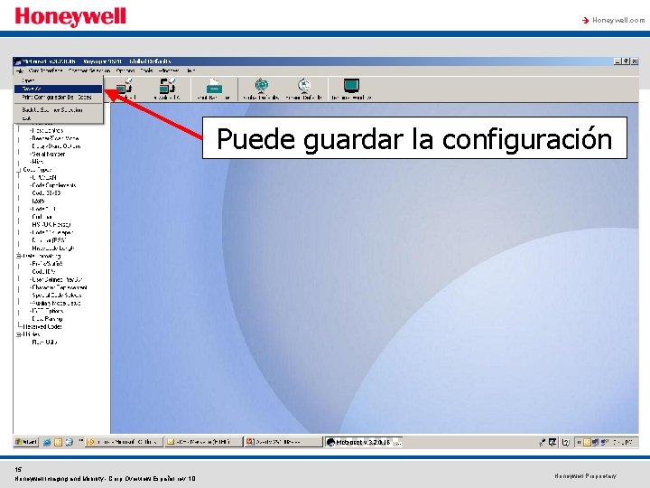 à Honeywell. com Puede guardar la configuración 15 Honeywell Imaging and Mobility - Corp à Honeywell. com Puede guardar la configuración 15 Honeywell Imaging and Mobility - Corp