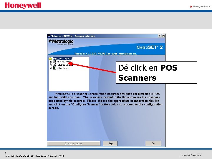 à Honeywell. com Dé click en POS Scanners 4 Honeywell Imaging and Mobility - à Honeywell. com Dé click en POS Scanners 4 Honeywell Imaging and Mobility -