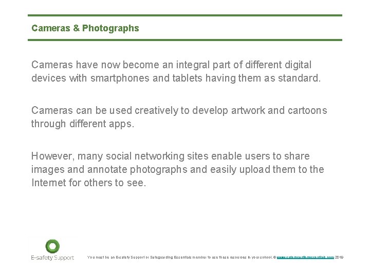 Cameras & Photographs Cameras have now become an integral part of different digital devices