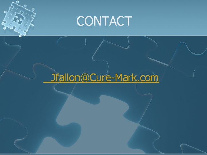 CONTACT Jfallon@Cure-Mark. com 