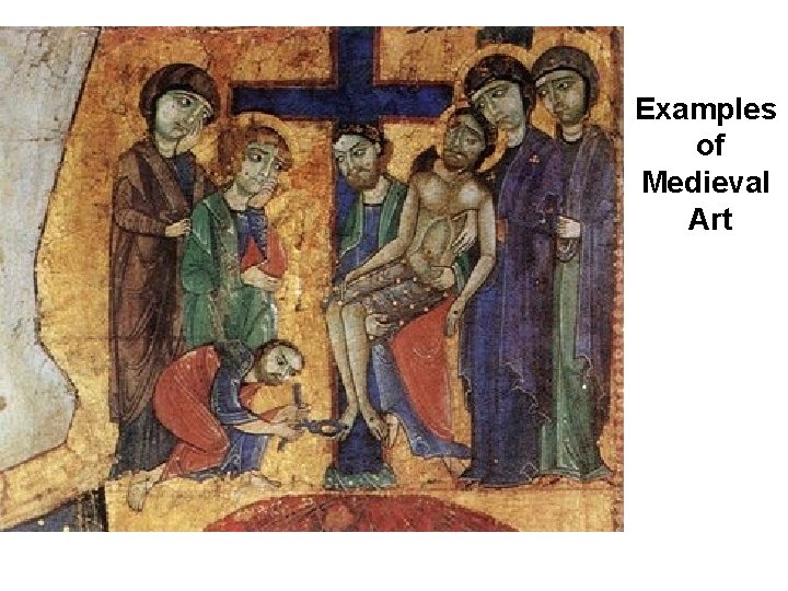 Examples of Medieval Art 