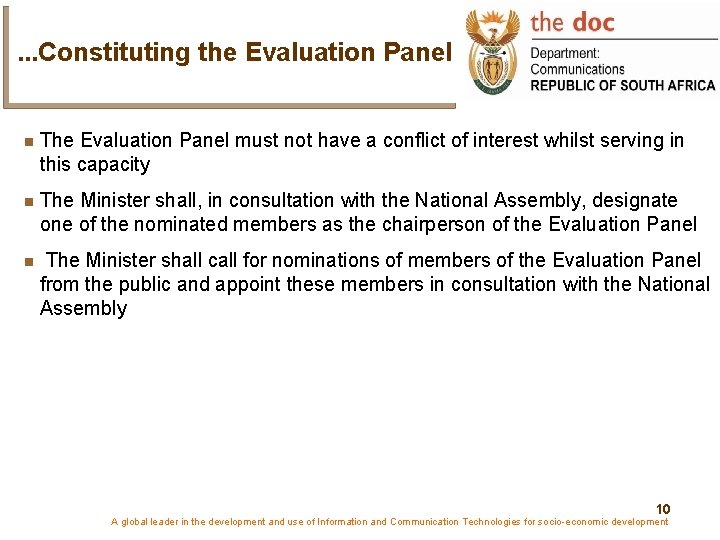 . . . Constituting the Evaluation Panel The Evaluation Panel must not have a