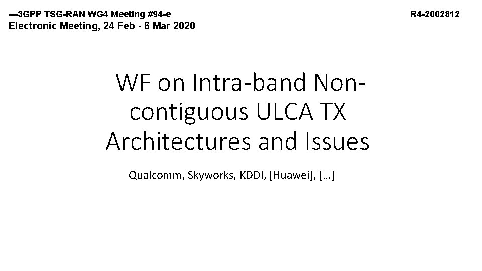  3 GPP TSG RAN WG 4 Meeting #94 e Electronic Meeting, 24 Feb