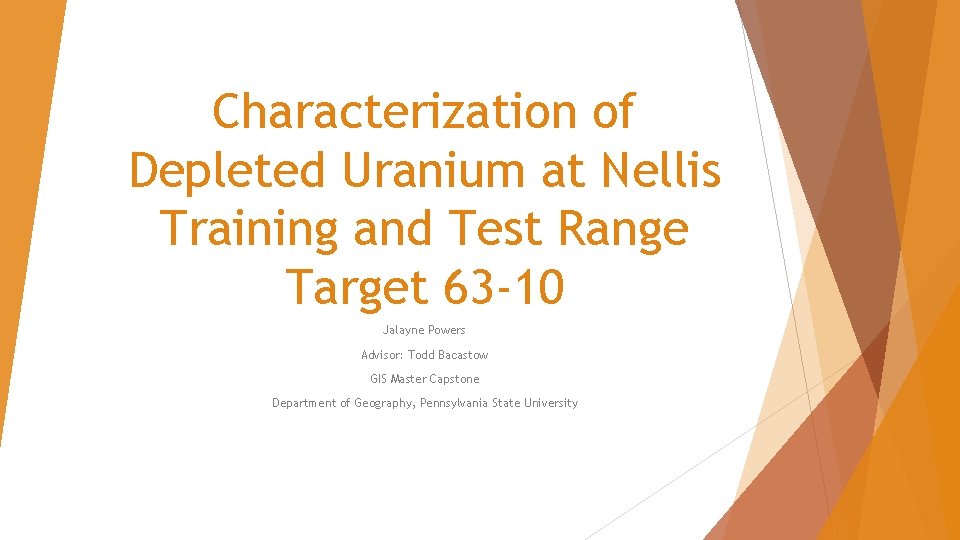 Characterization of Depleted Uranium at Nellis Training and Test Range Target 63 -10 Jalayne