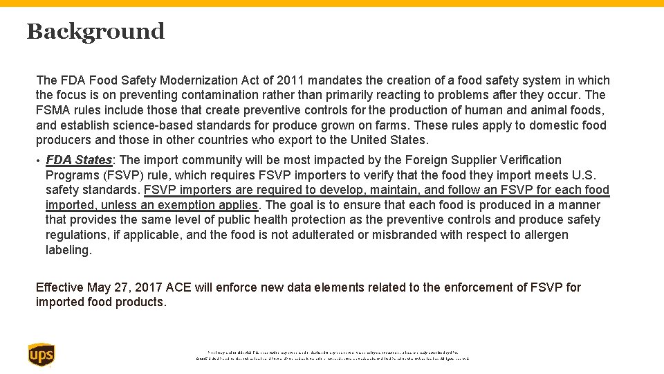 Background The FDA Food Safety Modernization Act of 2011 mandates the creation of a