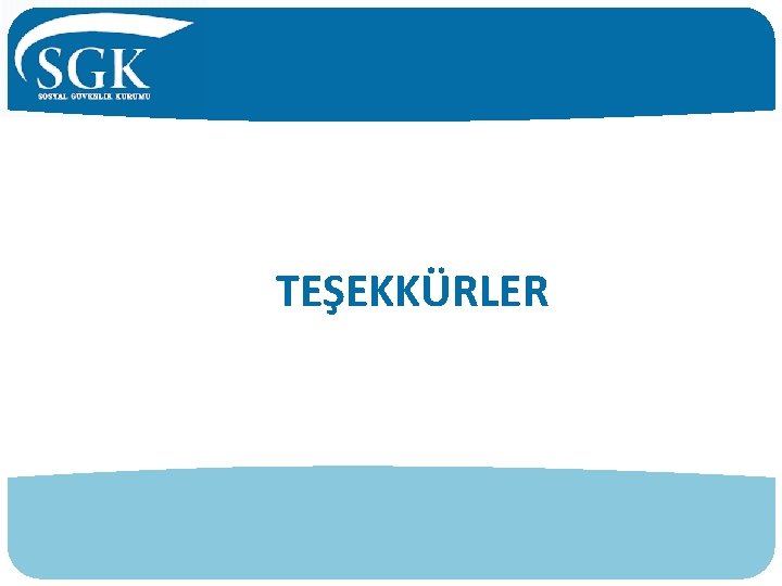 TEŞEKKÜRLER 