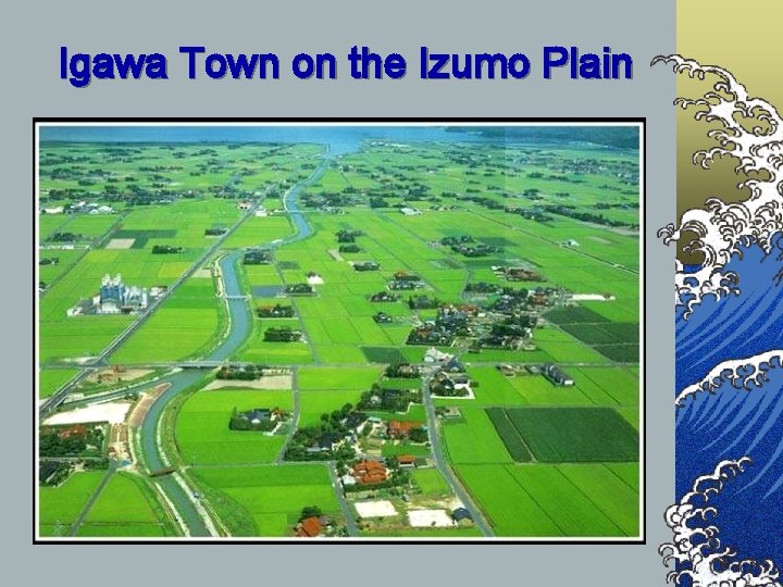 Igawa Town on the Izumo Plain 