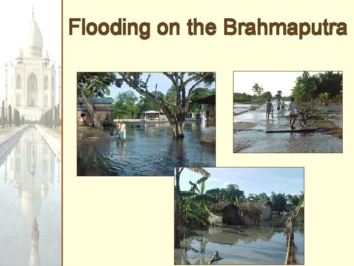 Flooding on the Brahmaputra 