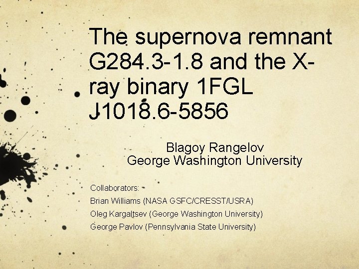 The supernova remnant G 284. 3 -1. 8 and the Xray binary 1 FGL The supernova remnant G 284. 3 -1. 8 and the Xray binary 1 FGL