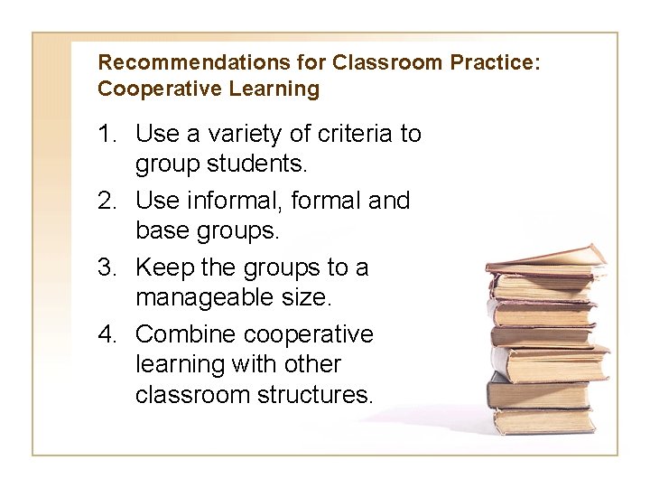 Cooperative Learning Researchbased Strategies For Increasing Student Achievement
