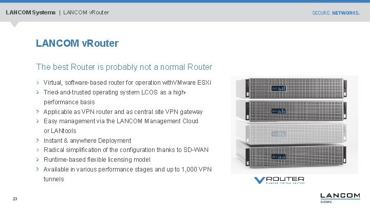LANCOM Systems | LANCOM v. Router The best Router is probably not a normal