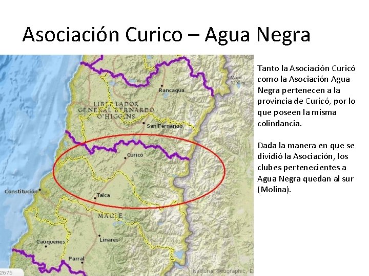 Asociación Curico – Agua Negra Tanto la Asociación Curicó como la Asociación Agua Negra