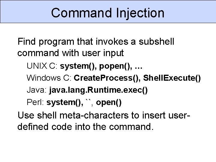 Command Injection Find program that invokes a subshell command with user input UNIX C: