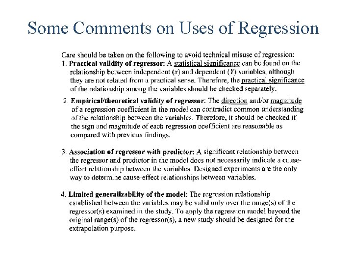 Some Comments on Uses of Regression 