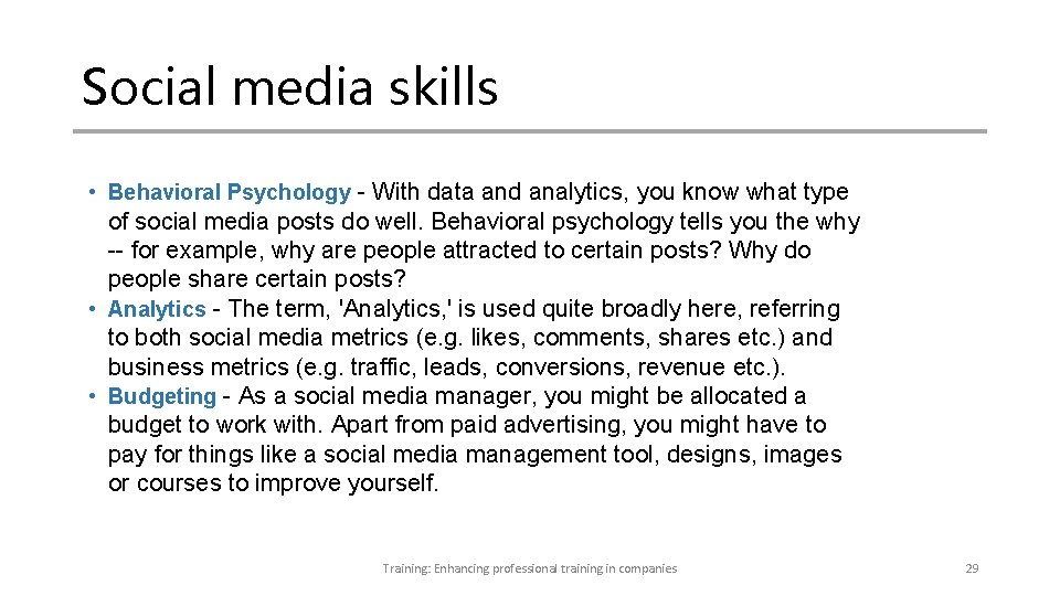 Social media skills • Behavioral Psychology - With data and analytics, you know what Social media skills • Behavioral Psychology - With data and analytics, you know what