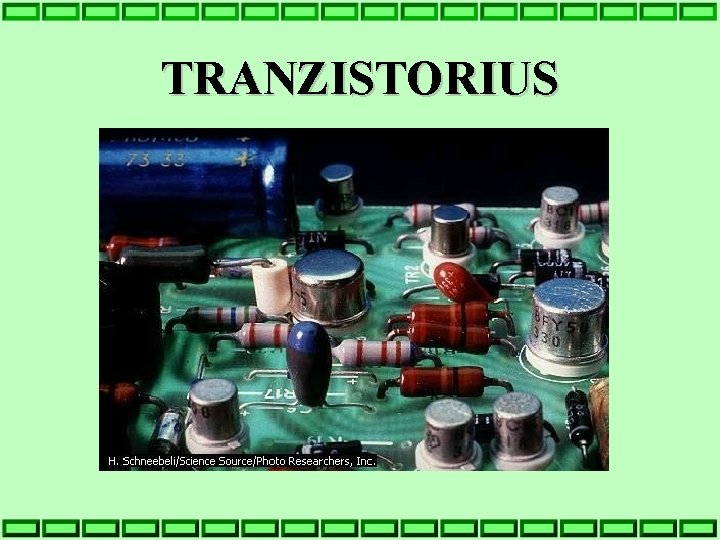 TRANZISTORIUS 
