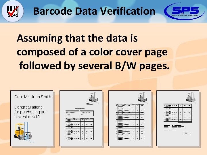 Barcode Data Verification Assuming that the data is composed of a color cover page