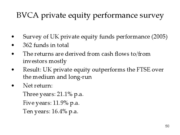 BVCA private equity performance survey • • • Survey of UK private equity funds
