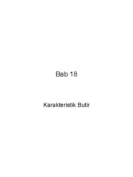 Bab 18 Karakteristik Butir 