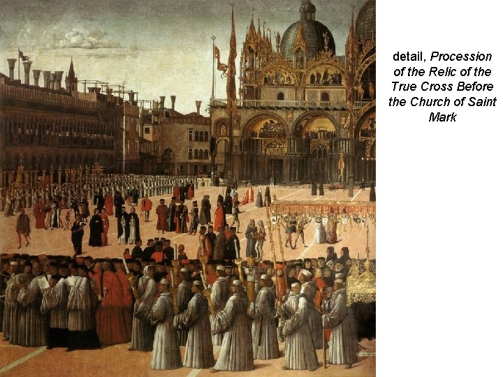 detail, Procession of the Relic of the True Cross Before the Church of Saint